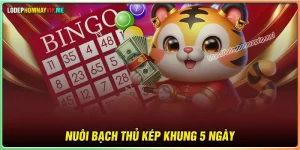 Nuôi bạch thủ kép khung 5 ngày - Cẩm nang bắt số hay