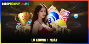 Lô khung 1 ngày bất bại đẹp đánh ngay