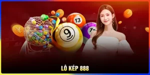 Lô kép 888 - Soi cầu kép bất bạch đánh là thắng